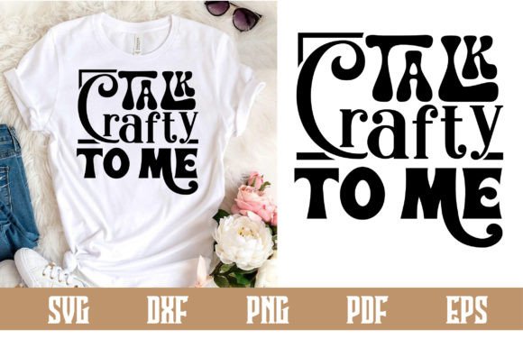 Download Talk Crafty to Me Svg Design - Crafty Collection